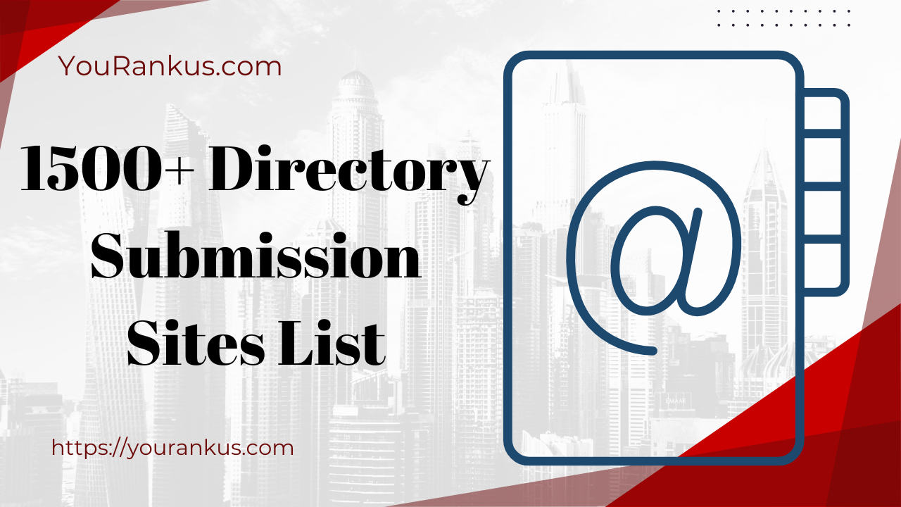 1500+ Directory Submission Sites List